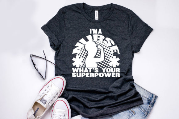 Nurse Quote Design: Graphics & T-Shirt Designs