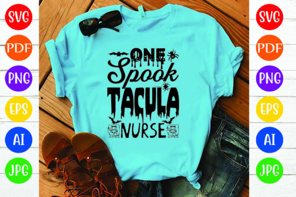 One Spook Tacula Nurse T-shirt Graphics for T-Shirt Designs