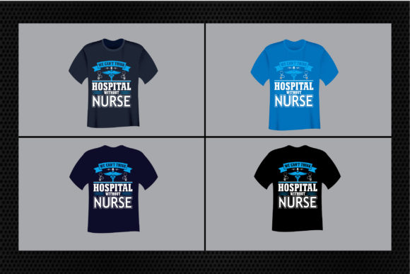 We Can't Think a Hospital Without Nurse Graphics