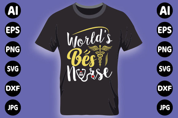 World's Best Nurse Typography T-shirt Graphics